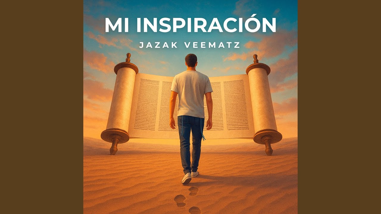 Mi Inspiración (Jazak VeEmatz - Iván Martínez)