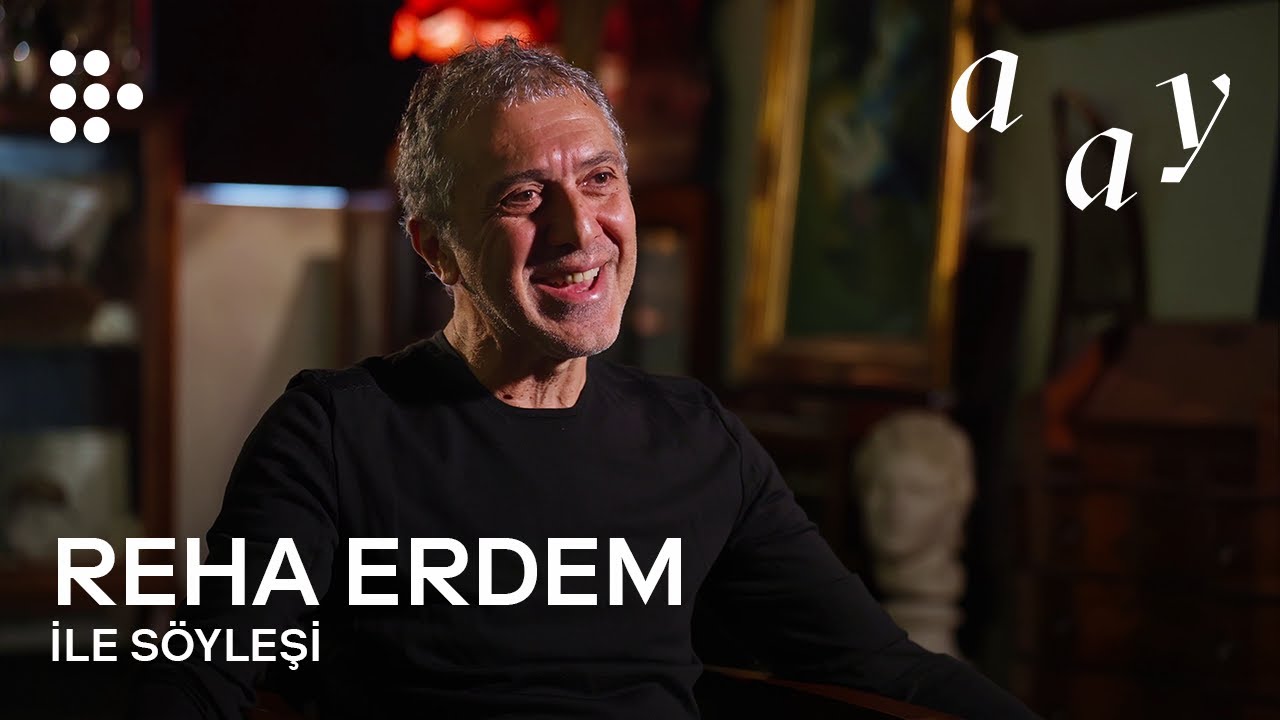 A AY | Reha Erdem ile Söyleşi | MUBI