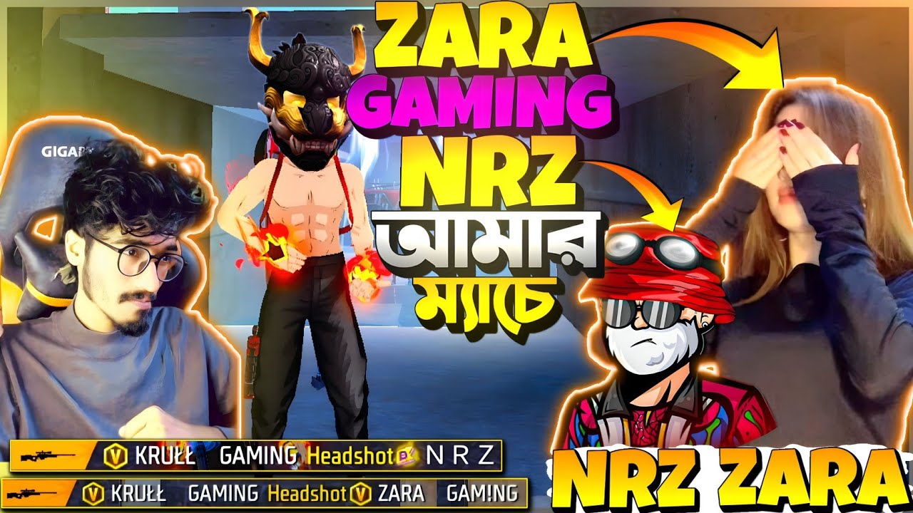 ZARA GAMING, NRZ Vs KRULL 😱 Zara গেমিং মেরে দিলো আমাদের ? বদলার চক্করে নিজেরাই মাইনাস খেয়ে লবিতে 😭 ?
