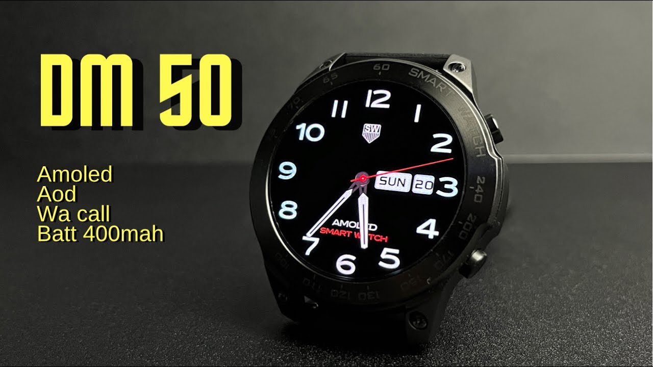 SMARTWATCH AMOLED SERBA BESAR - DM 50