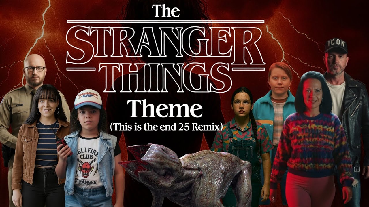 Stranger Things Theme (This is the end 2025 Remix) | Music Video 4K