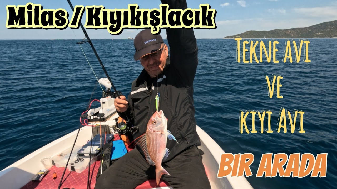 KIYIKIŞLACIK'TAYIZ!! SAHİLDEN VE TEKNEDEN  BALIK AVI !! #balık avı #surfcasting  #kıyıbalıkçılığı