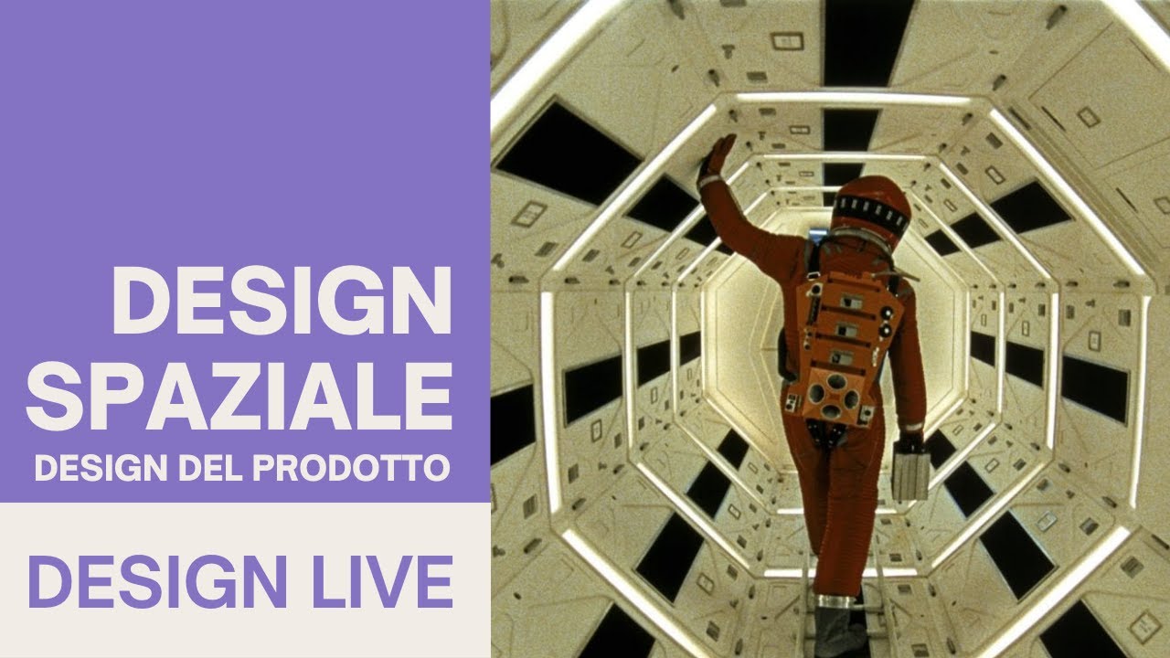 Il Design spaziale | Design LIVE | Design del prodotto industriale