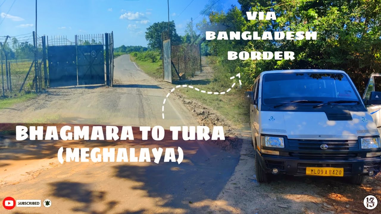 Baghmara To Tura, Meghalaya Via Border Road 🛣️ | By Tata Winger | 13th Explorer