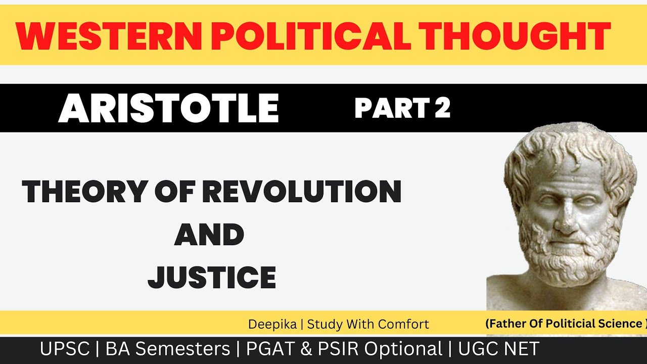 Aristotle's Theory of Revolution & Theory of Justice  || Deepika