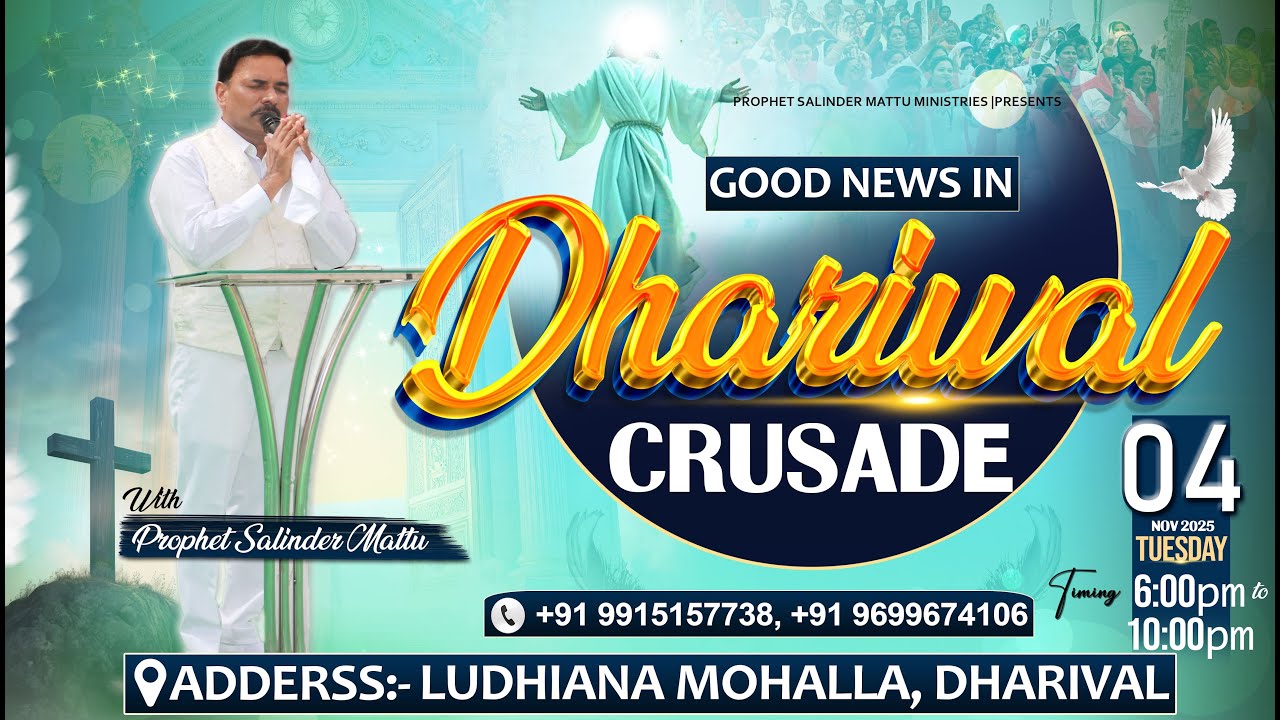 DHARIWAL CRUSADE (04/11/2025) WITH PROPHET SALINDER MATTU || PROPHETIC MINISTRY ||