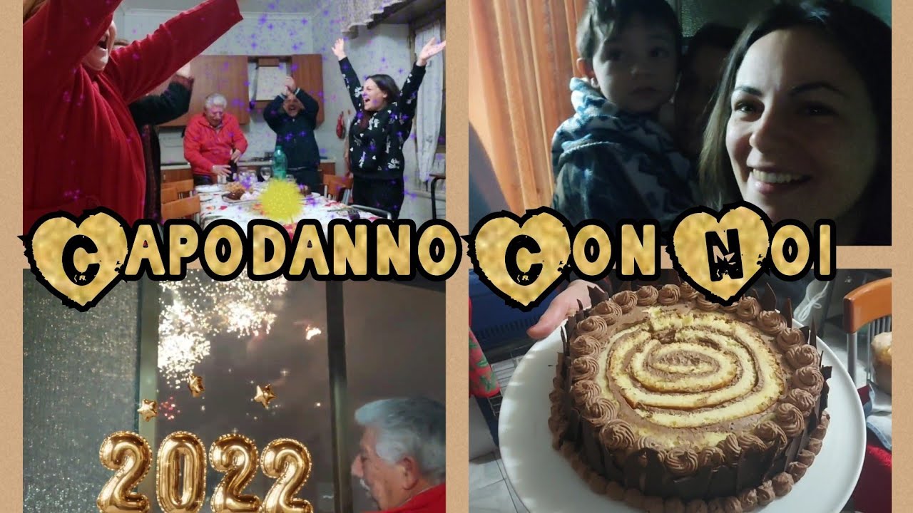Il Nostro Capodanno/Benvenuto 2022