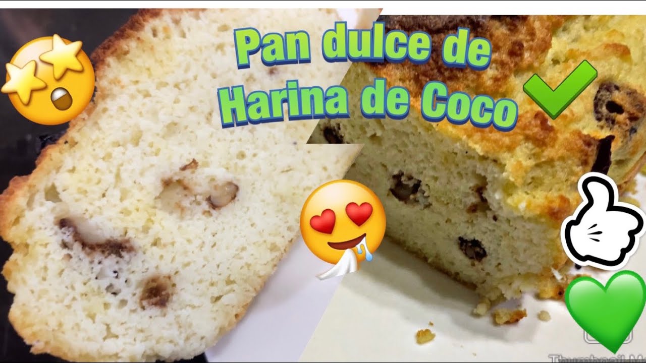 PAN DULCE CON HARINA DE COCO🥥😋 RICOOOOOO Y SALUDABLE!!!💚 Keto