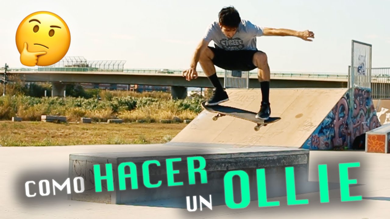 COMO HACER UN OLLIE - Tutorial para PRINCIPIANTES!
