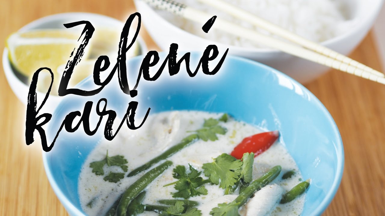 RECEPT | Zelené kari!