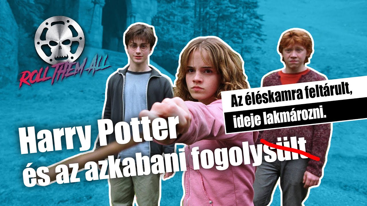 Harry Potter és az azkabani fogoly 🦉🦉🦉 (röviden, viccesen) - Roll Them All 105