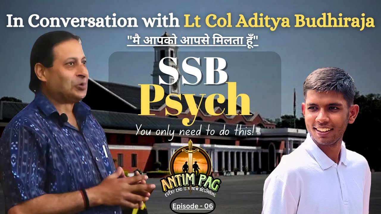 How to prepare for SSB Psychological Test(TAT,WAT,SRT,SD) | Lt Col Aditya Budhiraja #nda #afcat