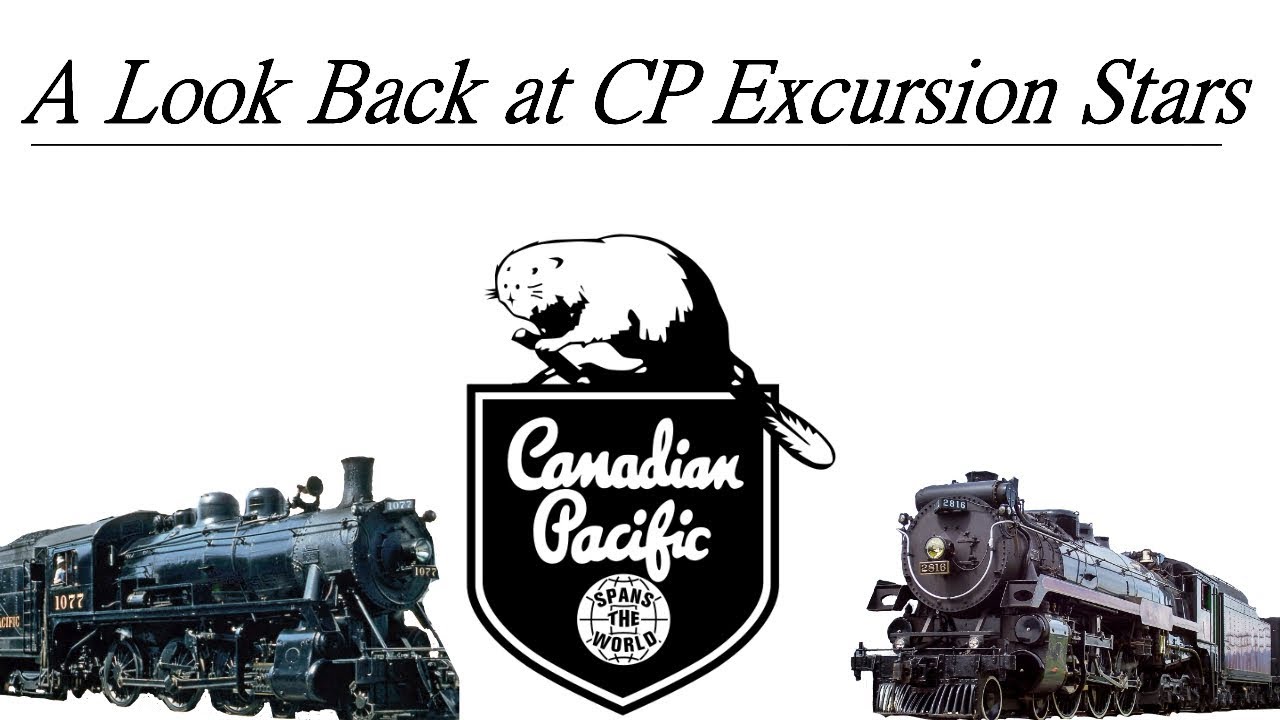 A Look Back At Canadian Pacific Excursion Engines