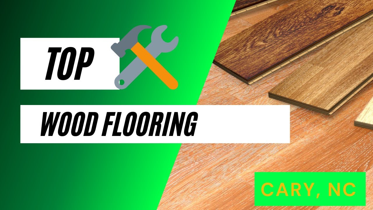🌟🌟🌟 Top Rated Cary  wood flooring store ✅  Affordable flooring prices & best wood flooring selection