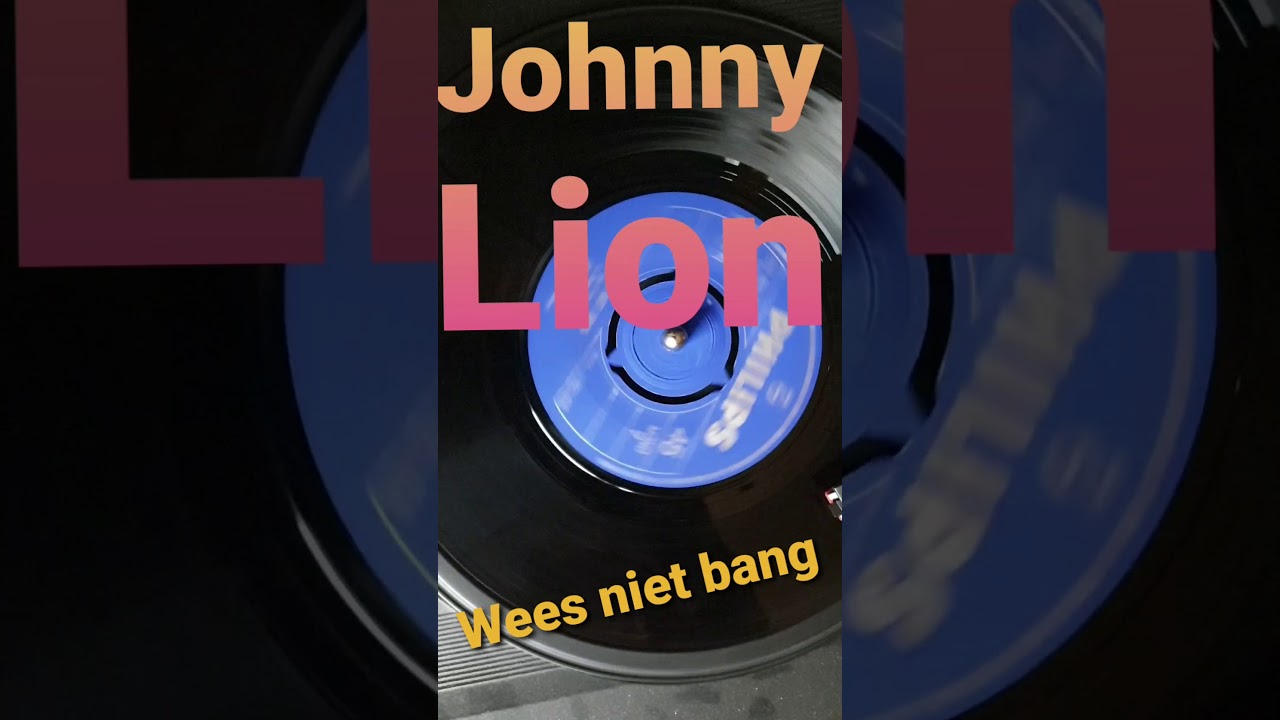 Johnny Lion - Wees niet bang