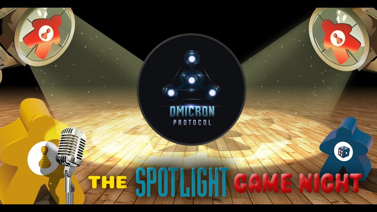 Spotlight Game Night REPLAY - Omicron Protocol