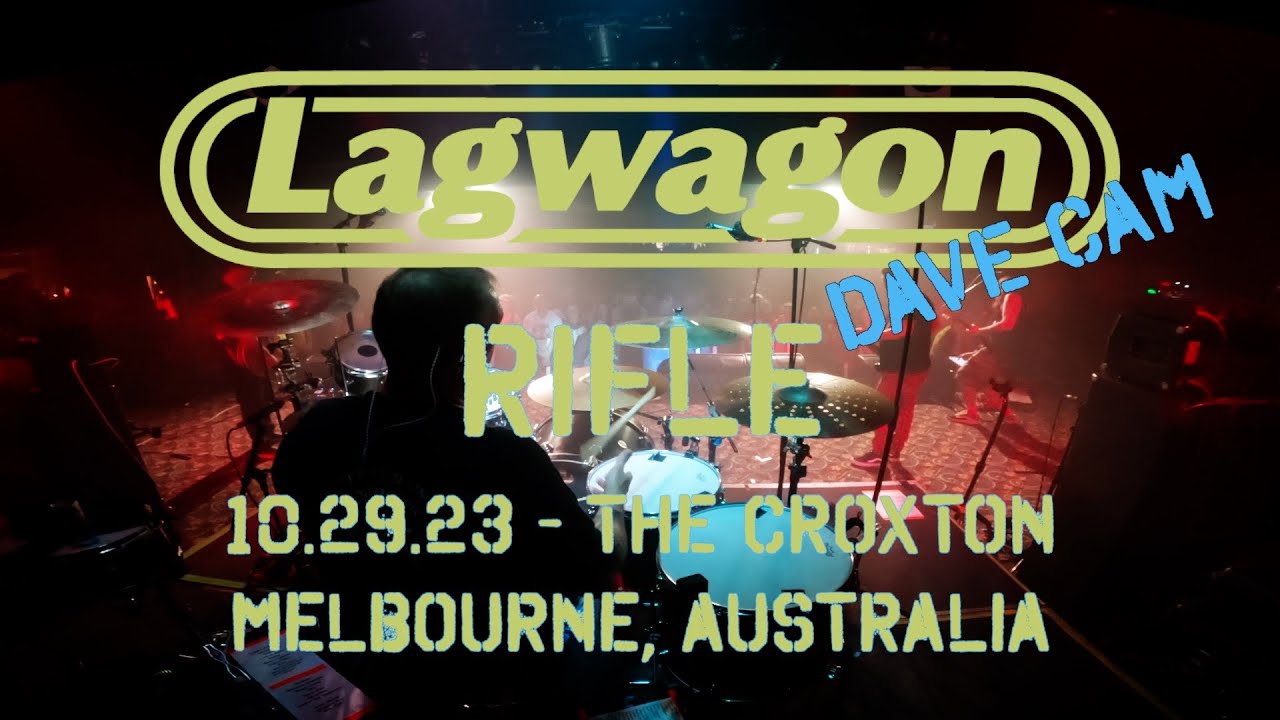 Lagwagon - Rifle - Dave Cam - Live in Melbourne 10.29.23
