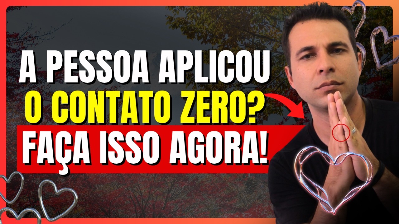 A Pessoa Tamb&eacute;m Entrou Em Contato Zero? FA&Ccedil;A Isso Agora!