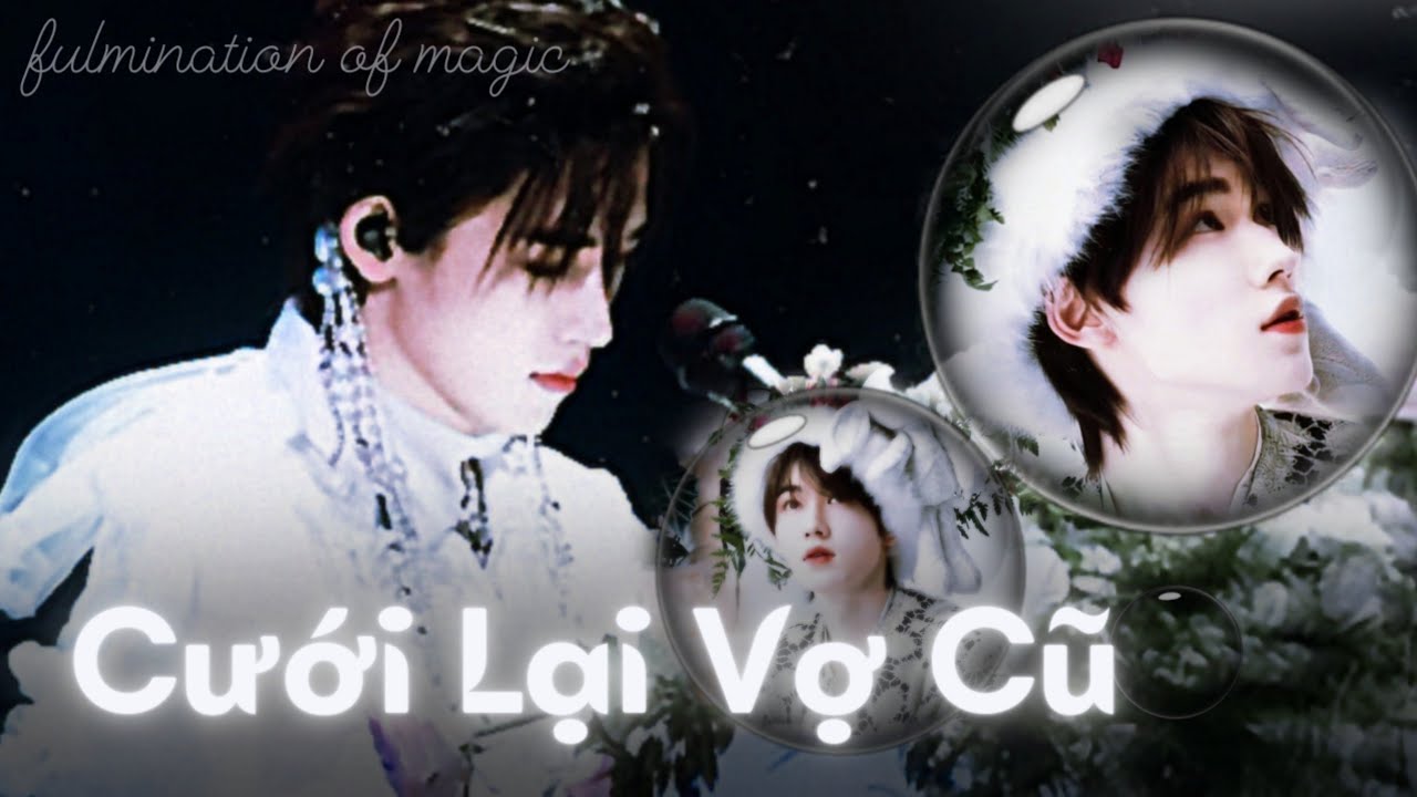 [TWOSHOT - VĂN HIÊN] (1/2) CƯỚI LẠI VỢ CŨ