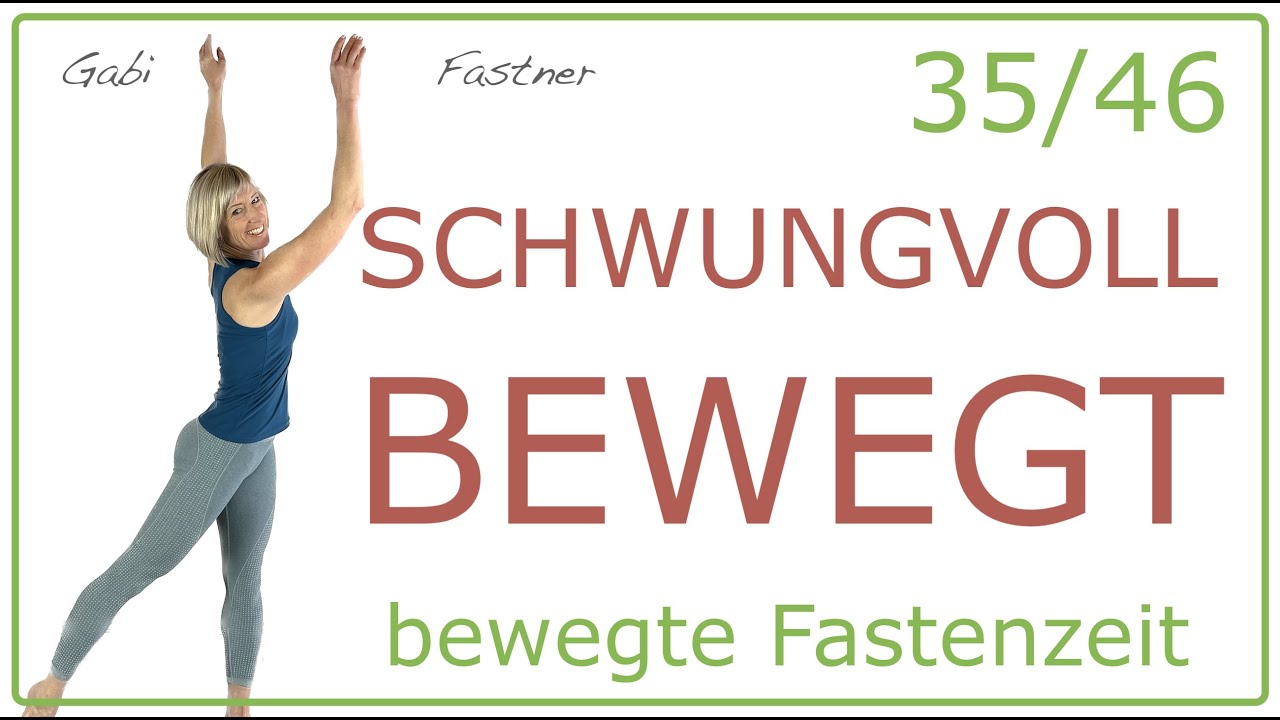 35/46📍17 min. schwungvoll bewegt | Wohlfühlgymnastik ohne Geräte, im Stehen