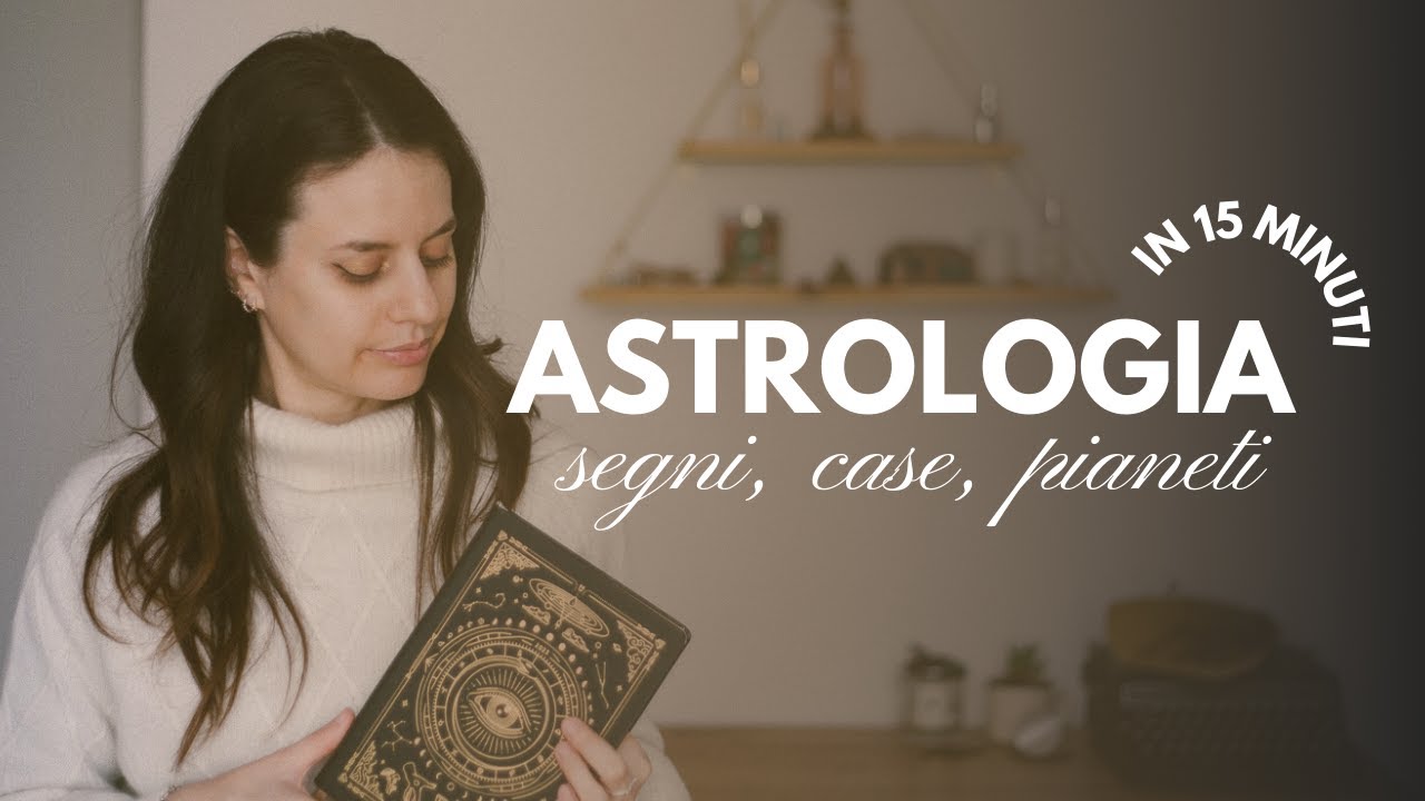 ASTROLOGIA per PRINCIPIANTI: Segni Zodiacali, Pianeti e Case Astrologiche nel Tema Natale 🪐🌞