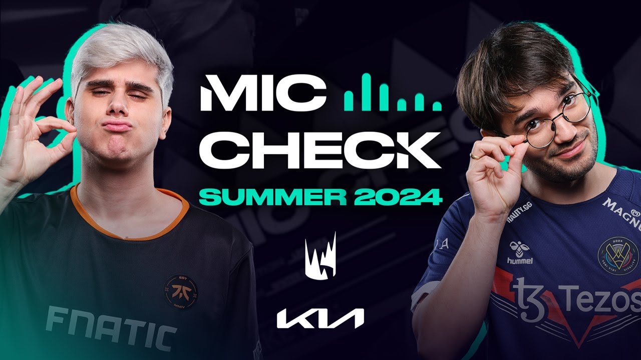 Best Smiter in the World? | Kia Mic Check | 2024 LEC Summer Week 2