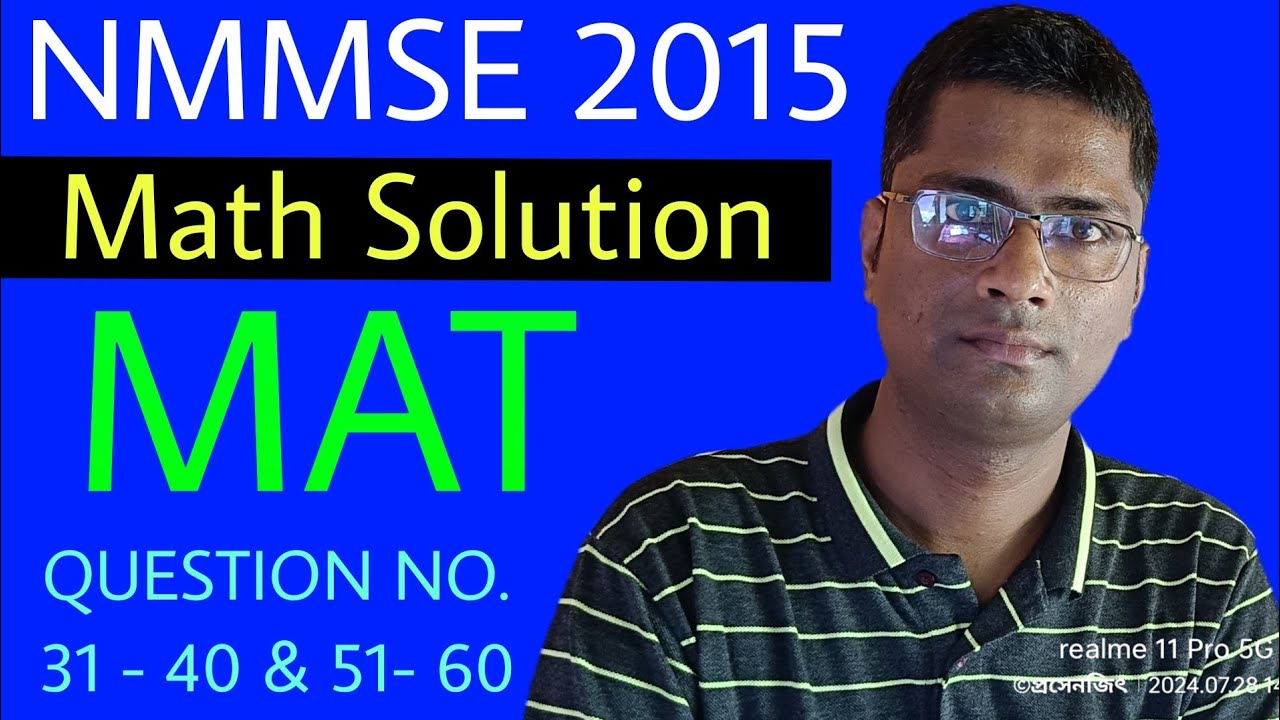 NMMSE 2015 || MAT || MATH SOLUTION || QUESTION NO. 31 - 40 & 51- 60 ||