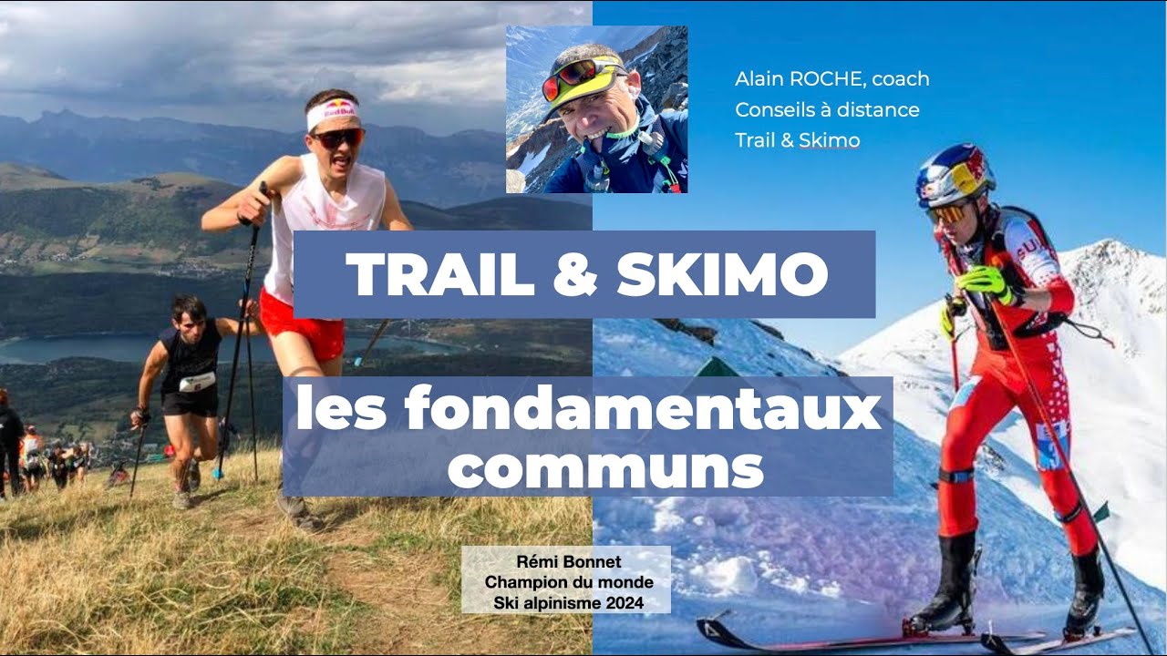 TRAIL & SKIMO : les fondamentaux communs