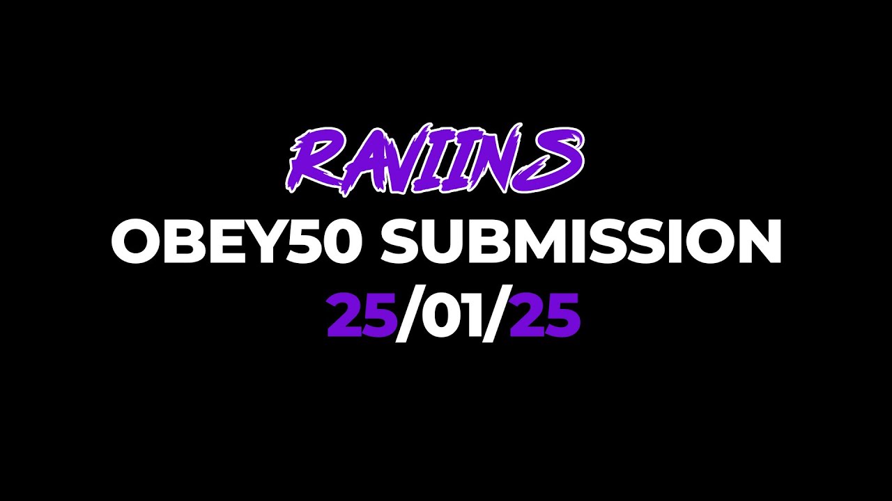 Raviin #Obey50 submission