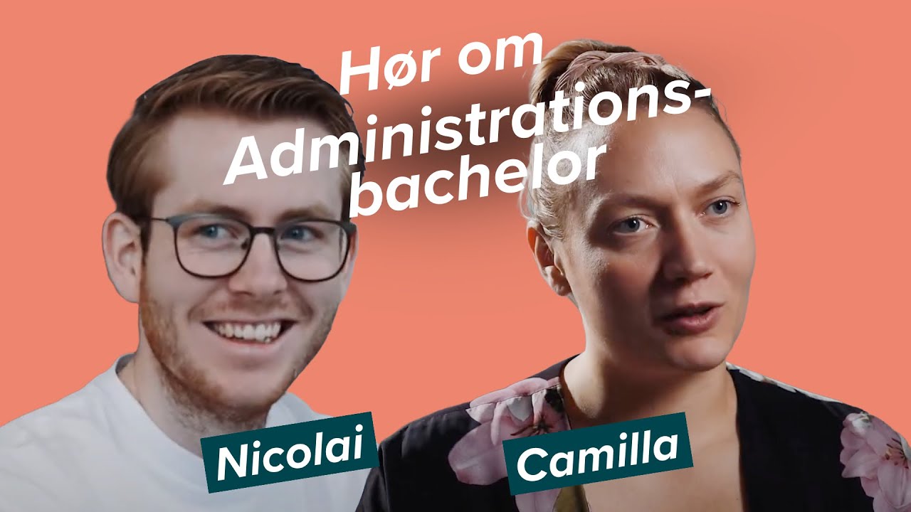 Administrationsbachelor | Bliv administrationsbachelor på UCL