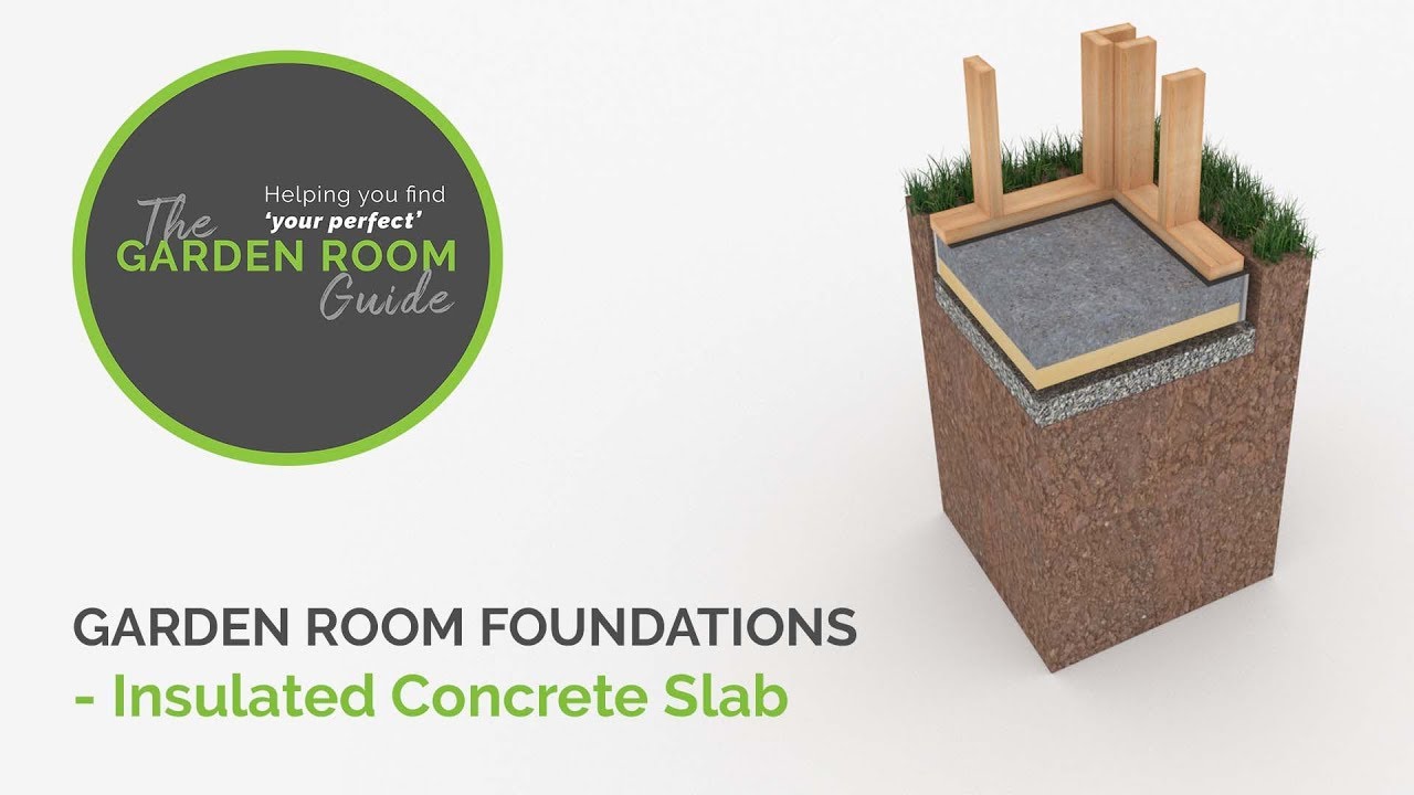 Garden Room Foundations   Insulated Concrete Slabs