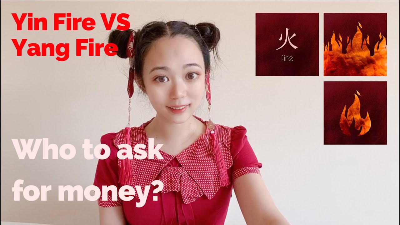 Bazi e02 - Fire - the Five Elements. Who to ask for money?