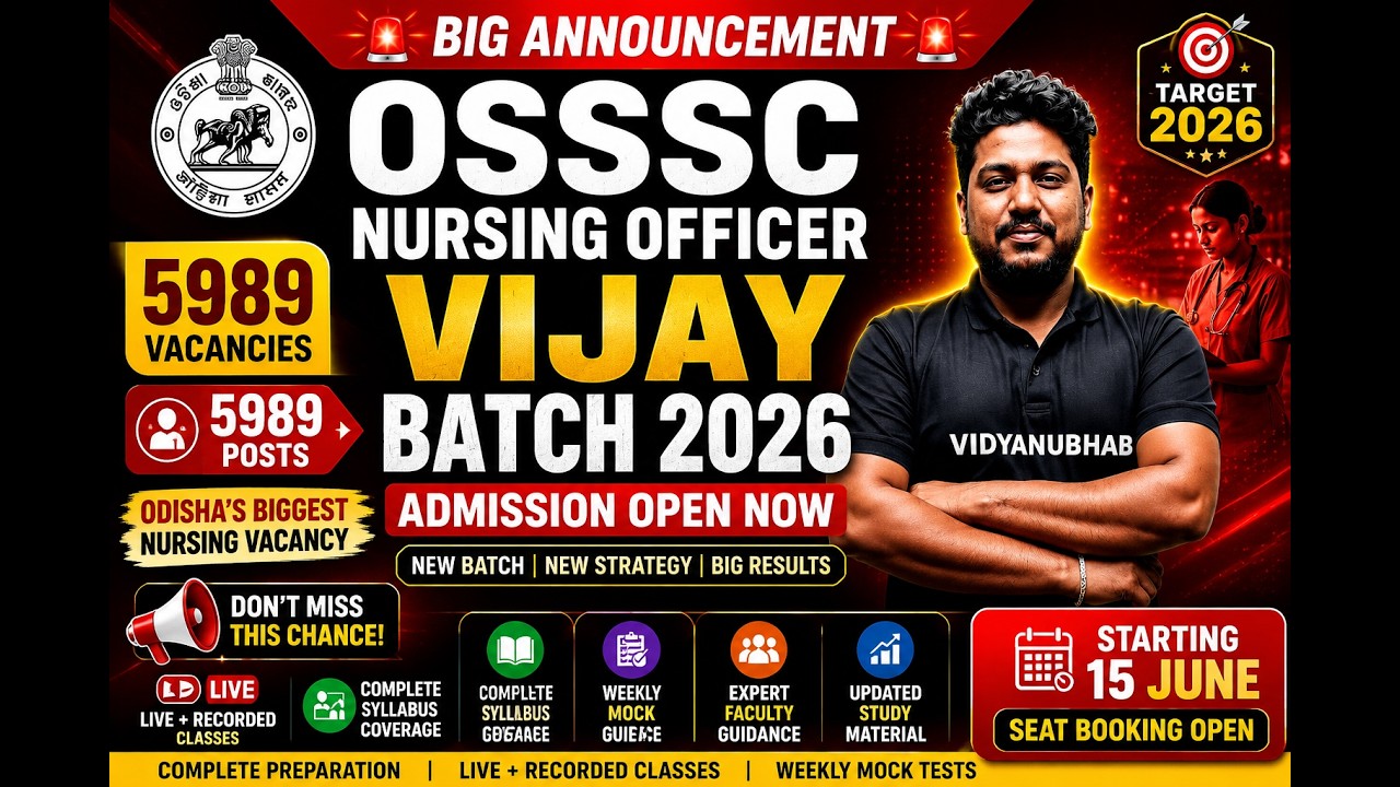 VIJAY Batch All details // OSSSC Nursing Officer 2026//5989 post //SATYA sir  // VIDYANUBHAB