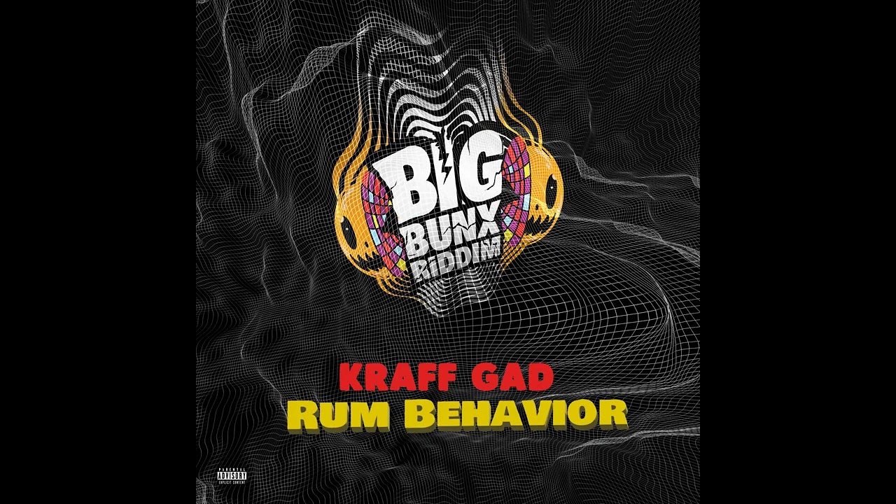 Kraff - Rum Behavior (Official Audio)