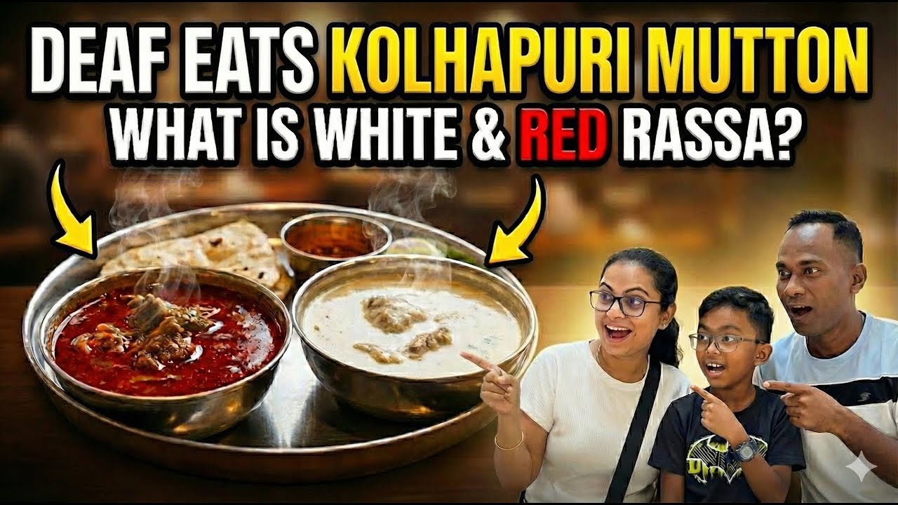 Kolhapur: What is White and Red RASSA | Deaf Food Vlog | ISL Vlog
