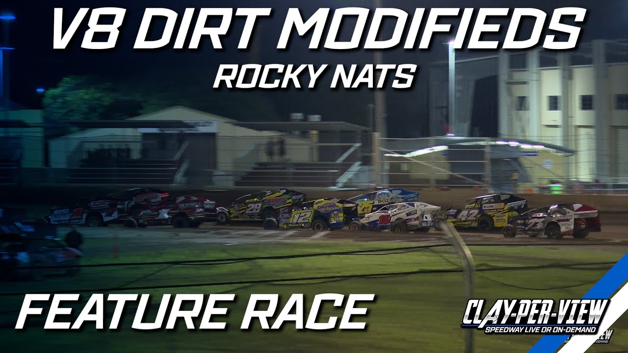 V8 Dirt Modifieds | Rocky Nats - Rockhampton - 4th Apr 2025 | Clay-Per-View