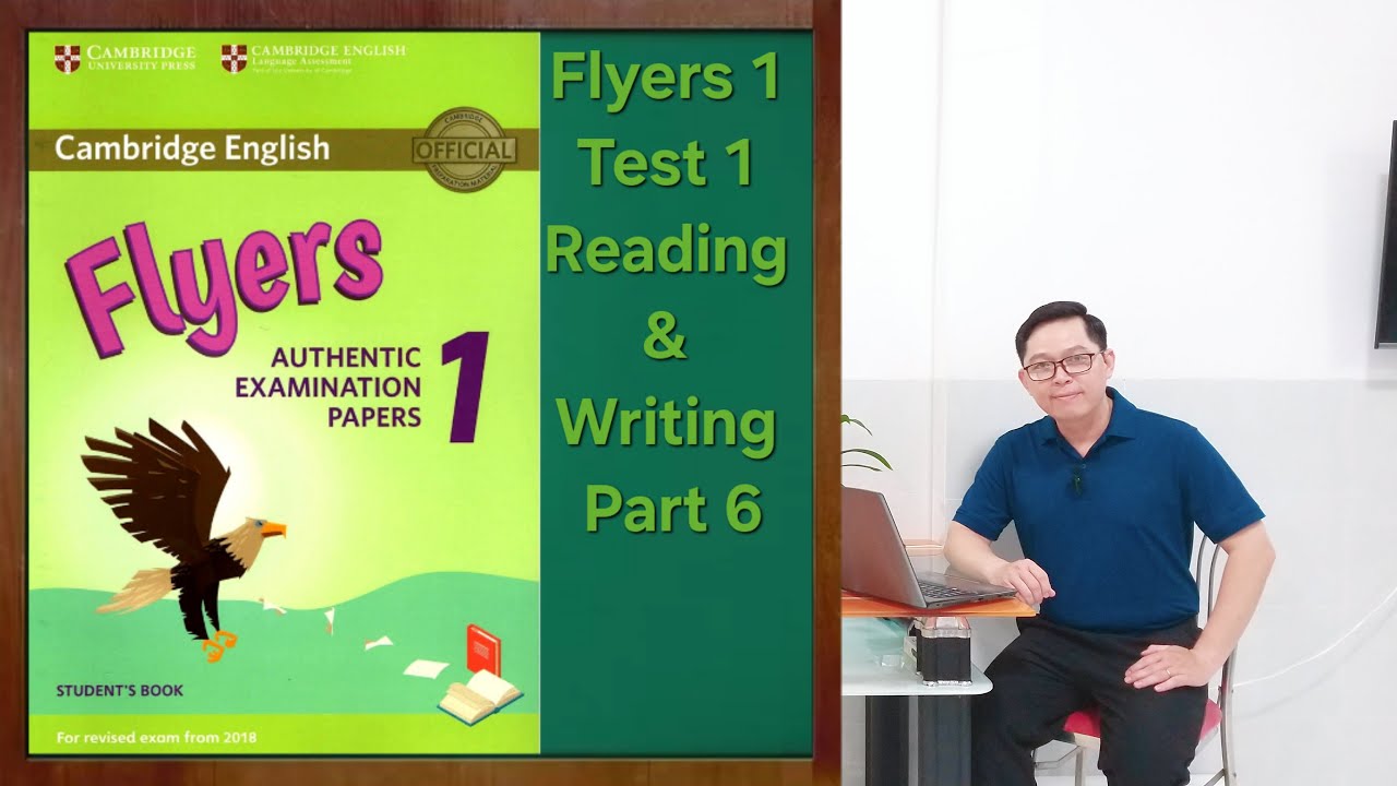 Flyers 1 Test 1 Reading & Writing Part 6