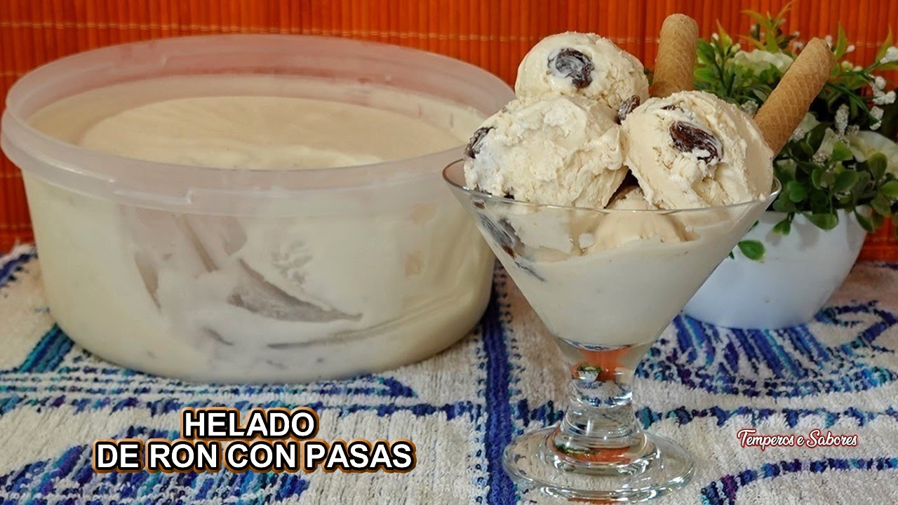HELADO DE RON CON PASAS F&Aacute;CIL Y  DELICIOSO con solo 5 Ingredientes