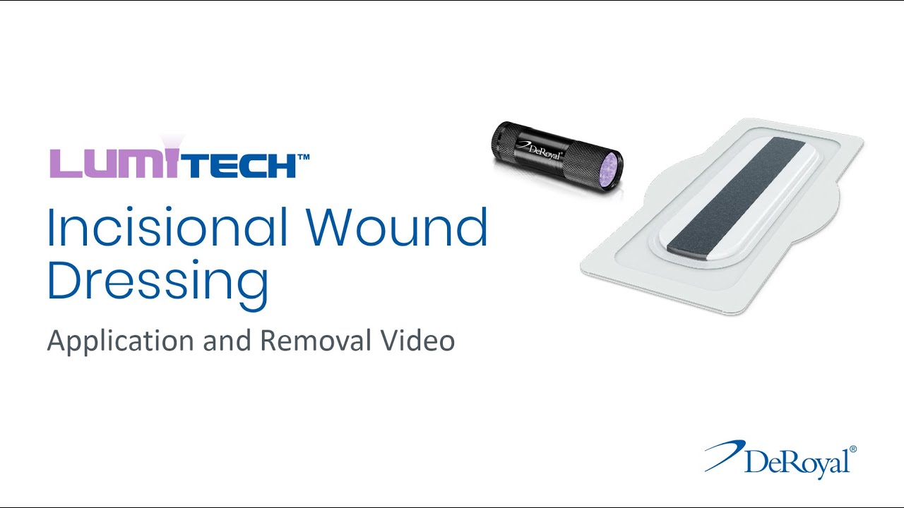 Lumitech™ Incisional Wound Dressing Application & Removal