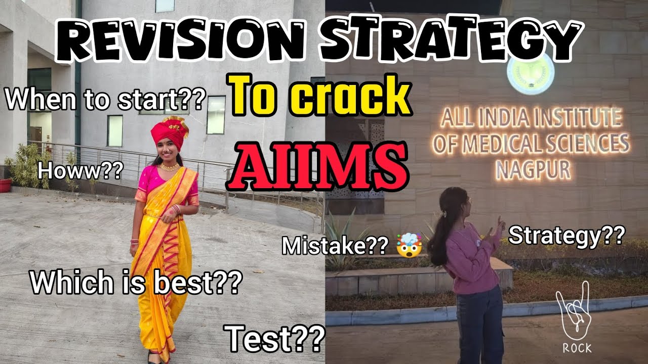Revision strategy to crack AIIMS 😱|AIIMS Nagpur| Shalini Gupta |