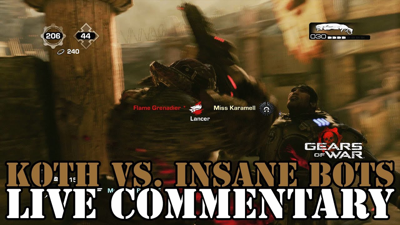 Gears of War 3 - KOTH vs. Insane Bots on Trenches - LIVE Commentary