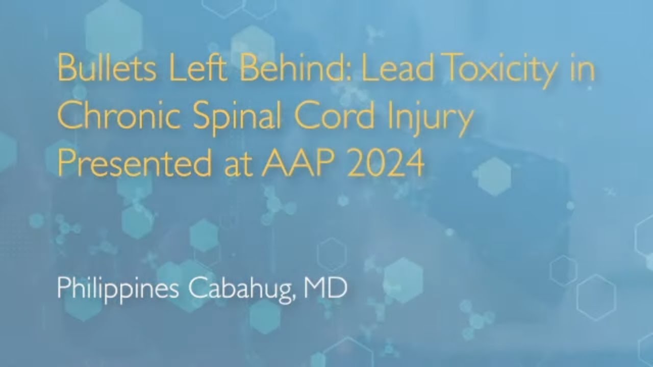 Bullets Left Behind: Lead Toxicity in Chronic Spinal Cord Injury