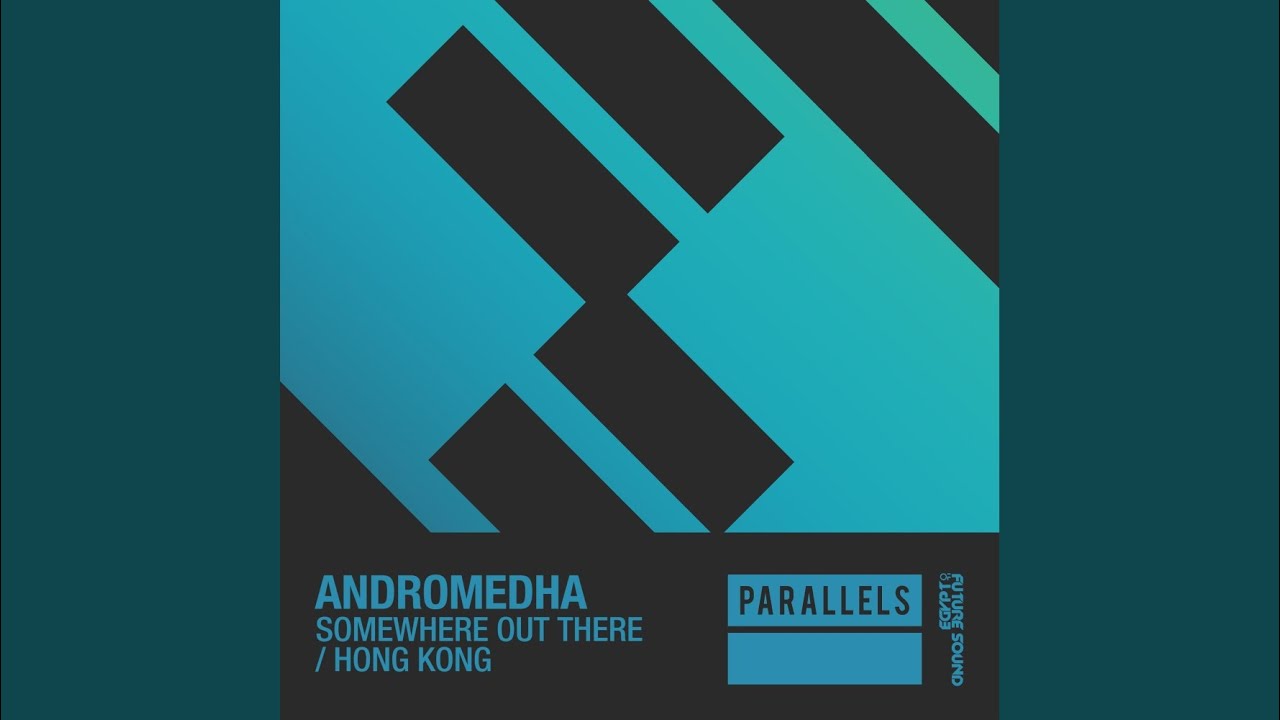 Somewhere Out There (Extended Mix)