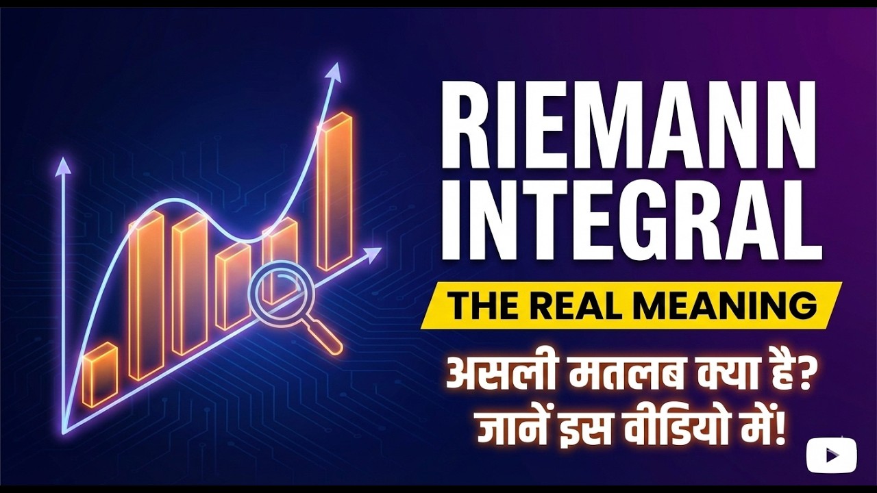 Riemann Integral: The Real Meaning of Integration! (BSc/MSc Maths)