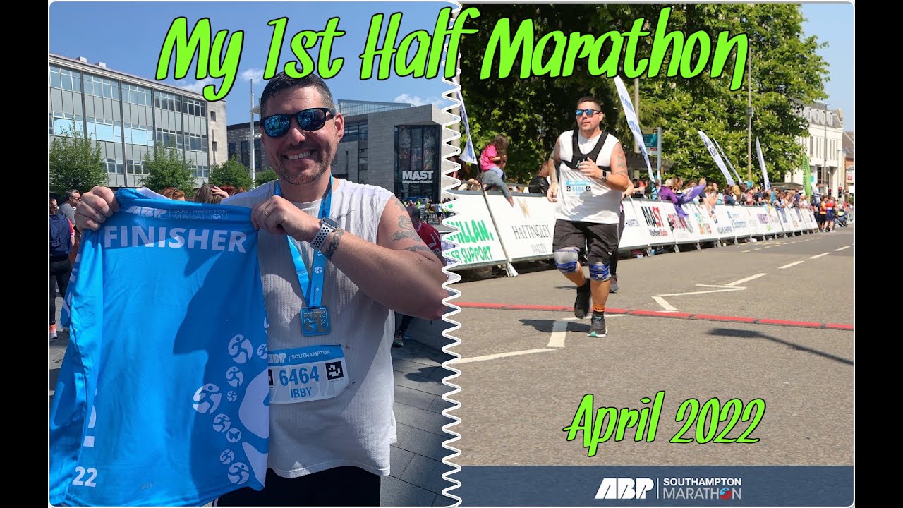 My 1st Half Marathon | Southampton Marathon April 2022 | My journey, doubting myself and goals 🏃‍♂️🏅
