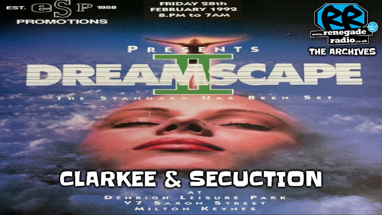 🎶 Clarkee & DJ Seduction | Dreamscape 2 The Standard Has Been Set | Milton Keynes | 28 February 1992