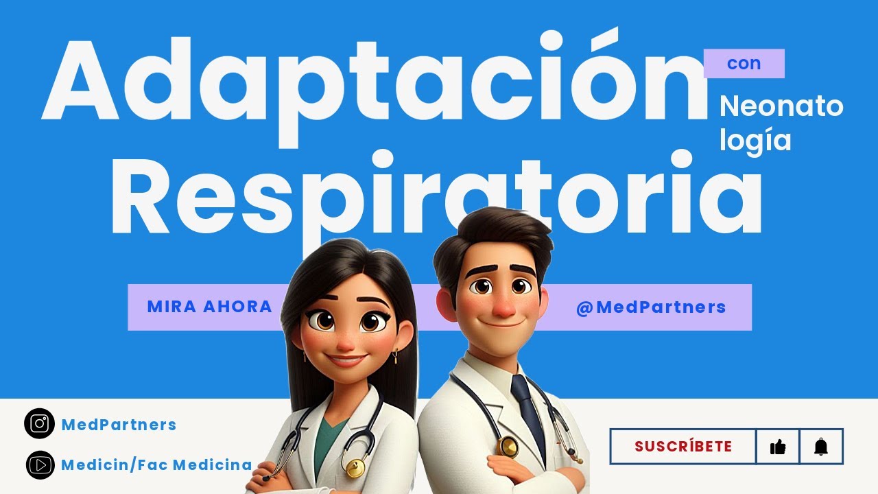 Adaptación del recién nacido: Adaptación Respiratoria