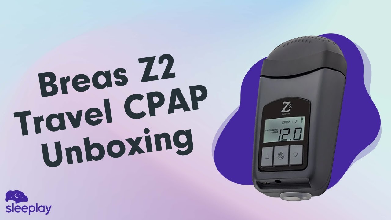 Breas Z2 Travel CPAP Unboxing