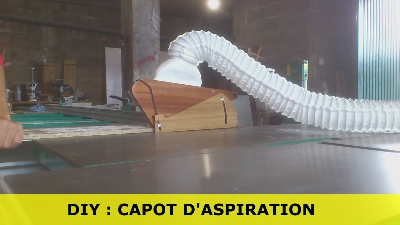 FAIRE UN VRAI CAPOT D'ASPIRATION damatomacchine