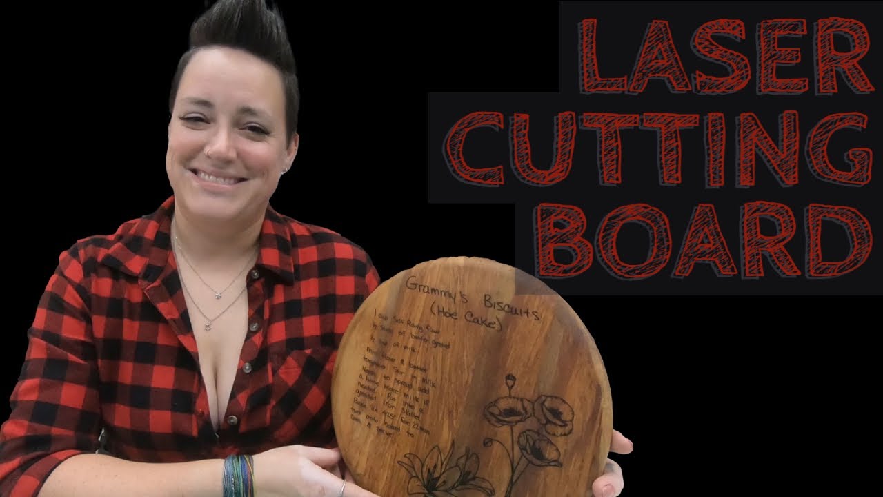 How To: Laser Engrave a Handwritten Recipe on Cutting Board